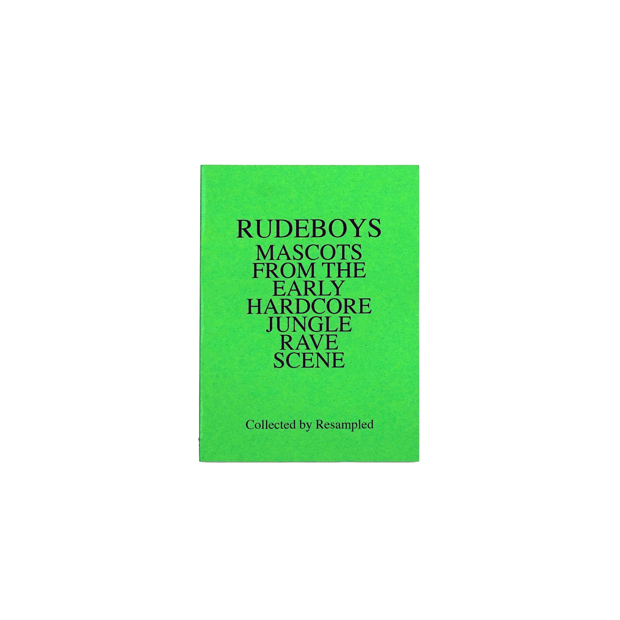 Rudeboys: Mascots Hardcore Jungle Rave product photo